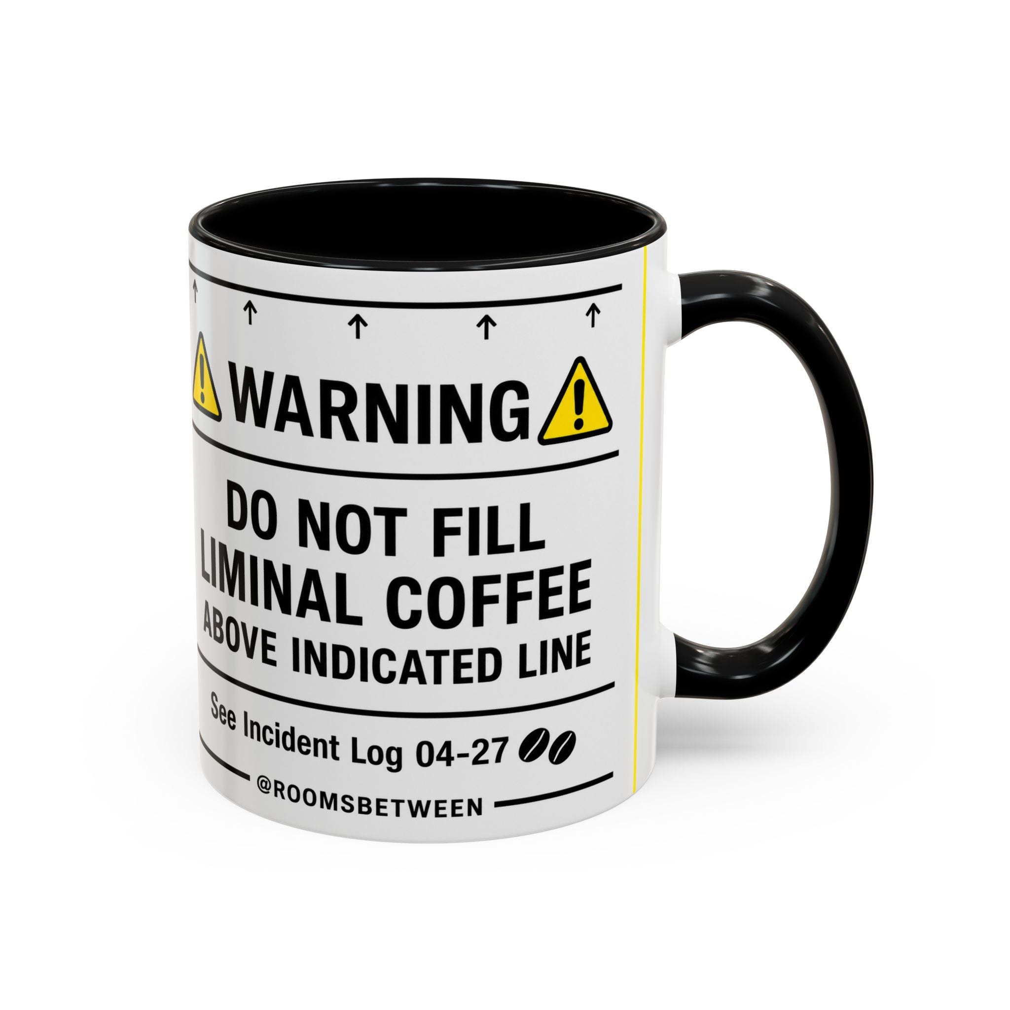 Warning Do Not Fill Liminal Coffee @Roomsbetween Mug