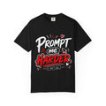 Prompt Me Harder T-Shirt — Funny AI/Programmer Graphic Tee